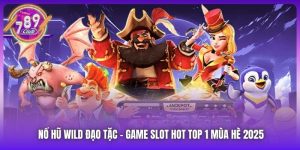 Nổ Hũ Wild Đạo Tặc - Game Slot Hot Top 1 Mùa Hè 2025