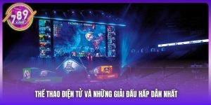Thể Thao Điện Tử Và Những Giải Đấu Hấp Dẫn Nhất